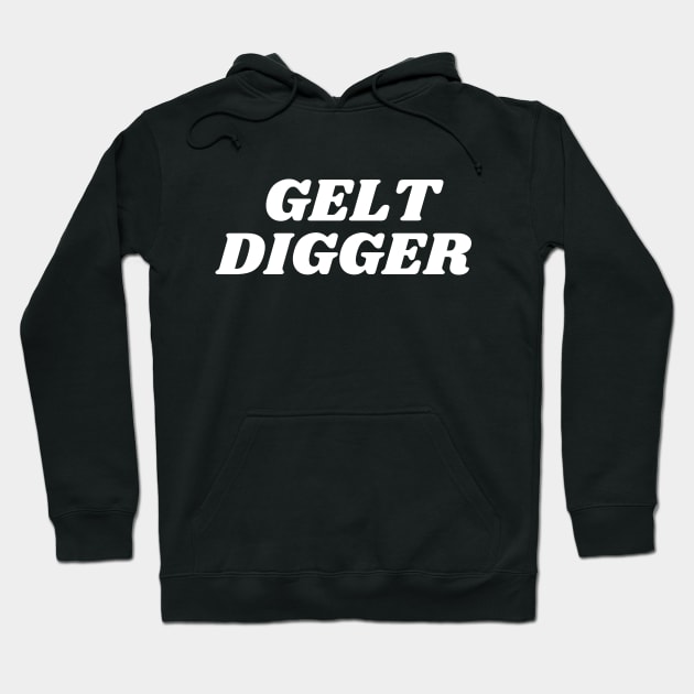 Gelt Digger, Jewish Humor, Funny Gift for Hanukkah Hoodie by ProPod